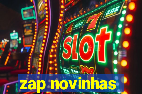 zap novinhas